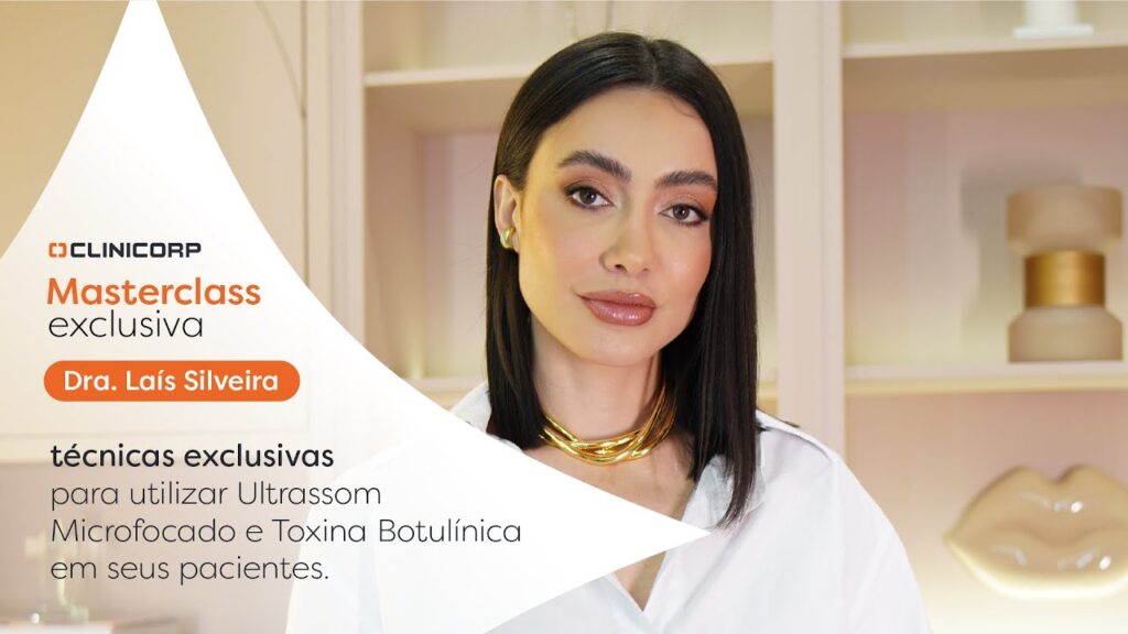 Banner da masterclass com a Dra. Laís Silveira sobre toxina botulínica com ultrassom microfocado.