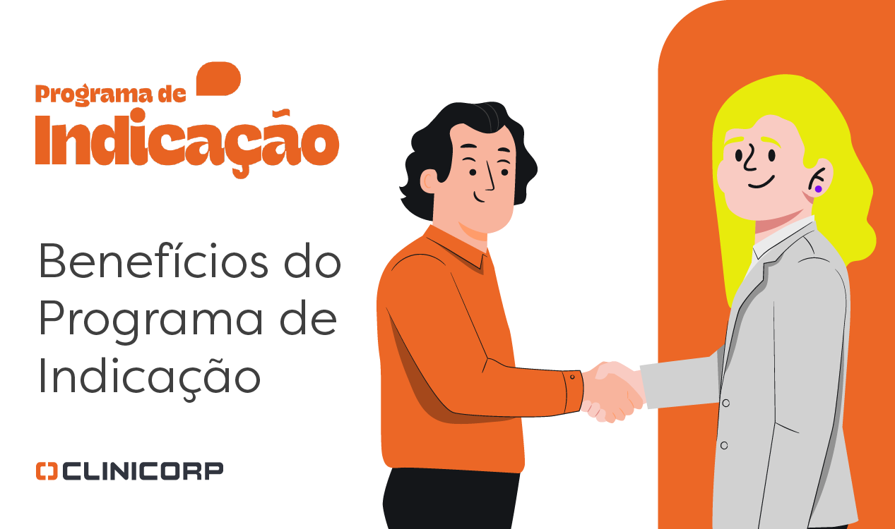 Ilustração com o título 'Programa de Indicação' em destaque, seguido da frase 'Benefícios do Programa de Indicação'. À direita, duas pessoas estilizadas apertam as mãos — uma vestindo camisa laranja e outra com terno cinza. No canto inferior esquerdo, aparece o logo da Clinicorp.