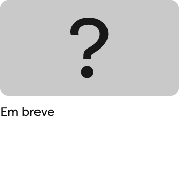 Em breve
